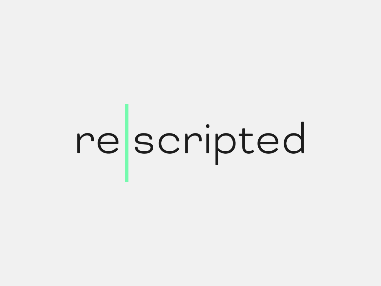 On a pale background is the black text 're|scripted'. There is a green line between 're' and 'scripted'.