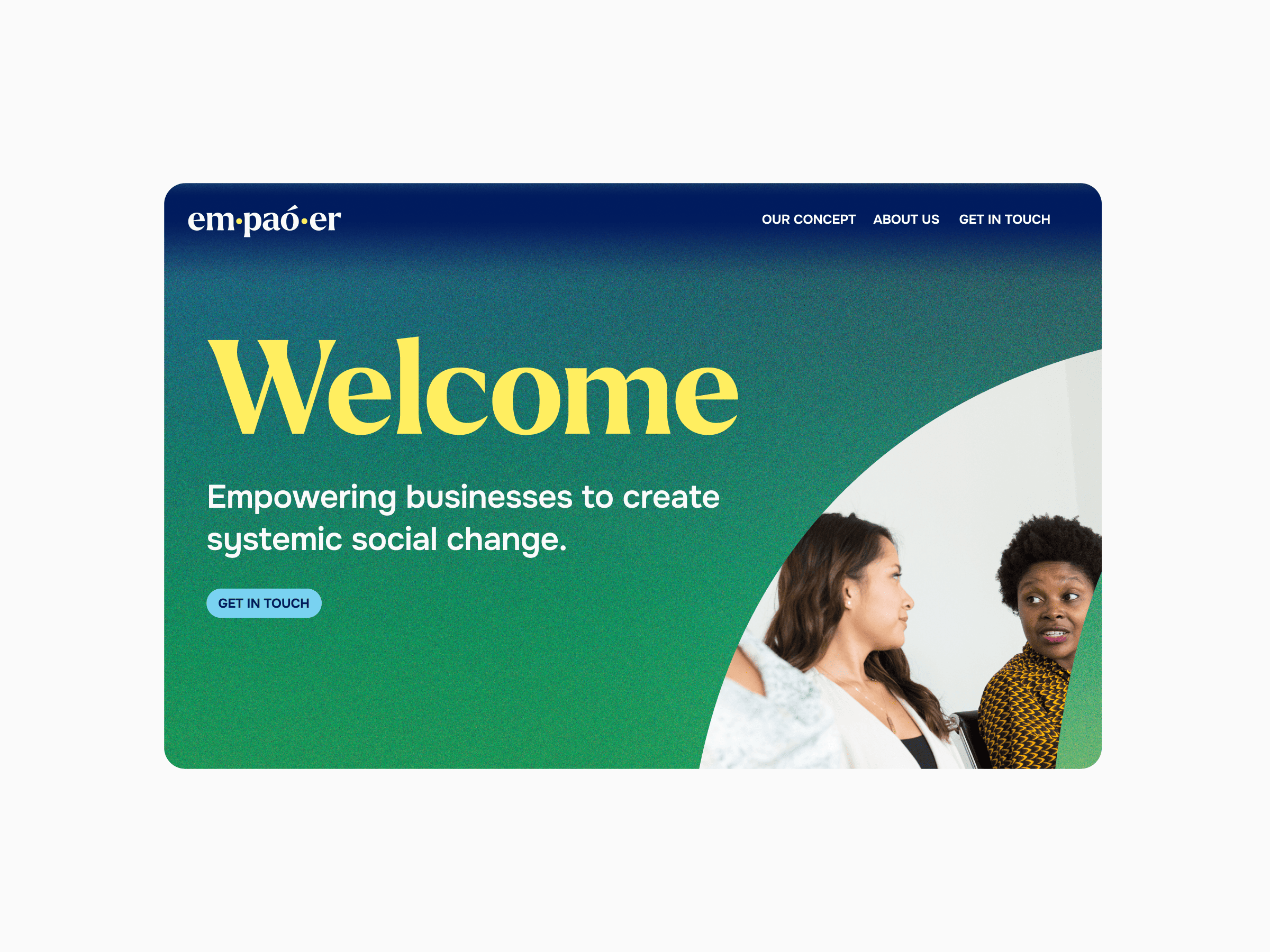 Homepage mock-up with empaoer branding featuring bold main title and a semicircle image featuring two people with different skin tones chatting